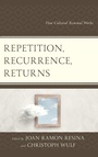 Cover: Repetition, Recurrence, Returns - Lexington Books