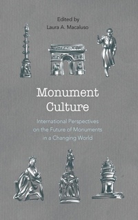 Enlarge image Cover: Monument Culture - Rowman & Littlefield Publishers