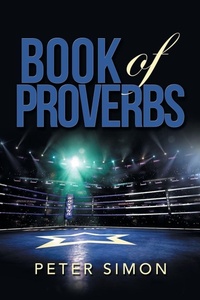 Enlarge image Cover: Book of Proverbs - AuthorHouse UK