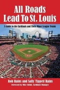 Cover: All Roads Lead to St. Louis - Peppertree Press