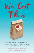 Cover: We Got This - She Writes Press