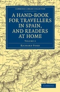 Cover: A Hand-Book for Travellers in Spain, and Readers at Home - Cambridge University Press