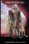 Cover: The Rise of Nazil - Xtabyren Publising
