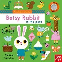 Enlarge image Cover: A Book About Betsy Rabbit - Nosy Crow Ltd