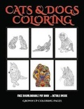 Cover: Grown Up Coloring Pages (Cats and Dogs) - Coloring Pages