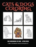 Cover: Cool Coloring Pages for Adults (Cats and Dogs) - Coloring Pages