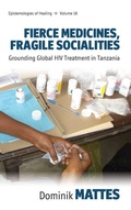 Cover: Fierce Medicines, Fragile Socialities - Berghahn Books