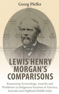 Cover: Lewis Henry Morgan's Comparisons - Berghahn Books