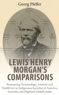 Enlarge image Cover: Lewis Henry Morgan's Comparisons - Berghahn Books