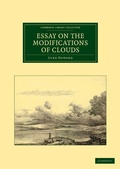 Cover: Essay on the Modifications of Clouds - Cambridge University Press