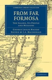Enlarge image Cover: From Far Formosa - Cambridge University Press