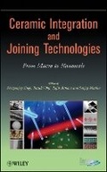 Cover: Ceramic Integration and Joining Technologies - From Macro to Nanoscale - Wiley