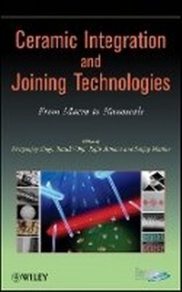 Enlarge image Cover: Ceramic Integration and Joining Technologies - From Macro to Nanoscale - Wiley