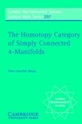 Cover: The Homotopy Category of Simply Connected 4-Manifolds - Cambridge University Press