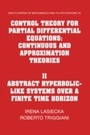 Cover: Control Theory for Partial Differential Equations: Volume 2, Abstract Hyperbolic-like Systems over a Finite Time Horizon - Cambridge University Press