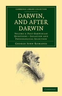 Enlarge image Cover: Darwin, and after Darwin - Cambridge University Press