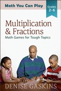 Cover: Multiplication & Fractions (Math You Can Play, #3) - Tabletop Academy Press
