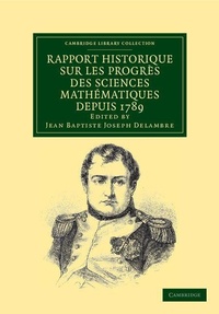 Abbildung von: Rapport historique sur les progres des sciences mathematiques depuis 1789, et sur leur etat actuel - Cambridge University Press