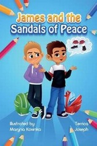 Enlarge image Cover: James and the Sandals of Peace - Fruit Springs LLC