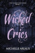 Cover: Wicked Cries - Kingston Publishing Company
