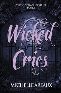 Enlarge image Cover: Wicked Cries - Kingston Publishing Company