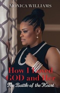 Cover: How I Loved GOD and Her - Opportune Independent Publishing Co.