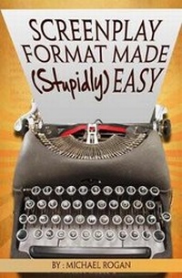 Abbildung von: Screenplay Format Made (Stupidly) Easy - Scriptbully.