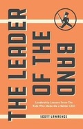 Cover: The Leader of the Band - Throne Publishing Group