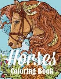 Enlarge image Cover: Horses Coloring Book - Creative Coloring