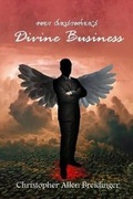 Cover: Poet Christopher's Divine Business - Creative Talents Unleashed