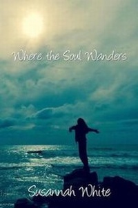 Enlarge image Cover: Where the Soul Wanders - Creative Talents Unleashed