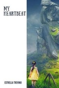 Cover: My Heartbeat - Creative Talents Unleashed