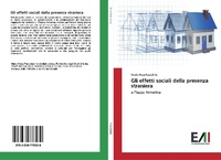 Abbildung von: Gli effetti sociali della presenza straniera - Edizioni Accademiche Italiane