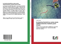 Abbildung von: La tossina botulinica come aiuto nell'incremento motorio post-stroke - Edizioni Accademiche Italiane