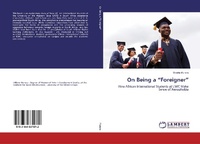 Abbildung von: On Being a "Foreigner" - LAP Lambert Academic Publishing