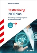 Cover: STARK Testtraining 2000plus - Einstellungs- und Eignungstests erfolgreich bestehen - Hesse/Schrader - Stark Verlag