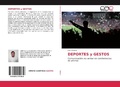 Abbildung von: DEPORTES y GESTOS - Editorial Académica Española