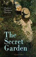 Cover: The Secret Garden (Illustrated Edition) - e-artnow