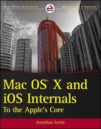 Abbildung von: Mac OS X and iOS Internals - Wrox Press