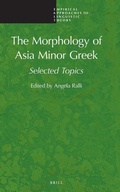 Cover: The Morphology of Asia Minor Greek - Brill