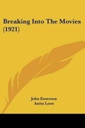 Cover: Breaking Into The Movies (1921) - Kessinger Publishing
