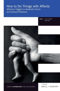 Cover: How to Do Things with Affects - Brill