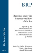 Cover: Baselines under the International Law of the Sea - Brill