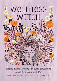 Abbildung von: Wellness Witch - Running Press Adult