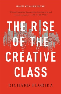 Enlarge image Cover: The Rise of the Creative Class - Basic Books