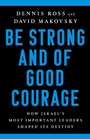 Cover: Be Strong and of Good Courage - PublicAffairs