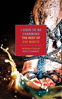 Enlarge image Cover: I Used to Be Charming - NYRB Classics