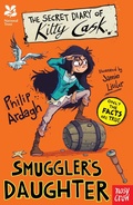 Cover: National Trust: The Secret Diary of Kitty Cask, Smuggler's Daughter - Nosy Crow Ltd
