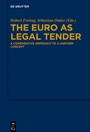 Cover: The Euro as Legal Tender - De Gruyter