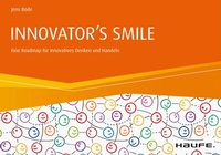 Abbildung von: INNOVATOR'S SMILE - Haufe-Lexware